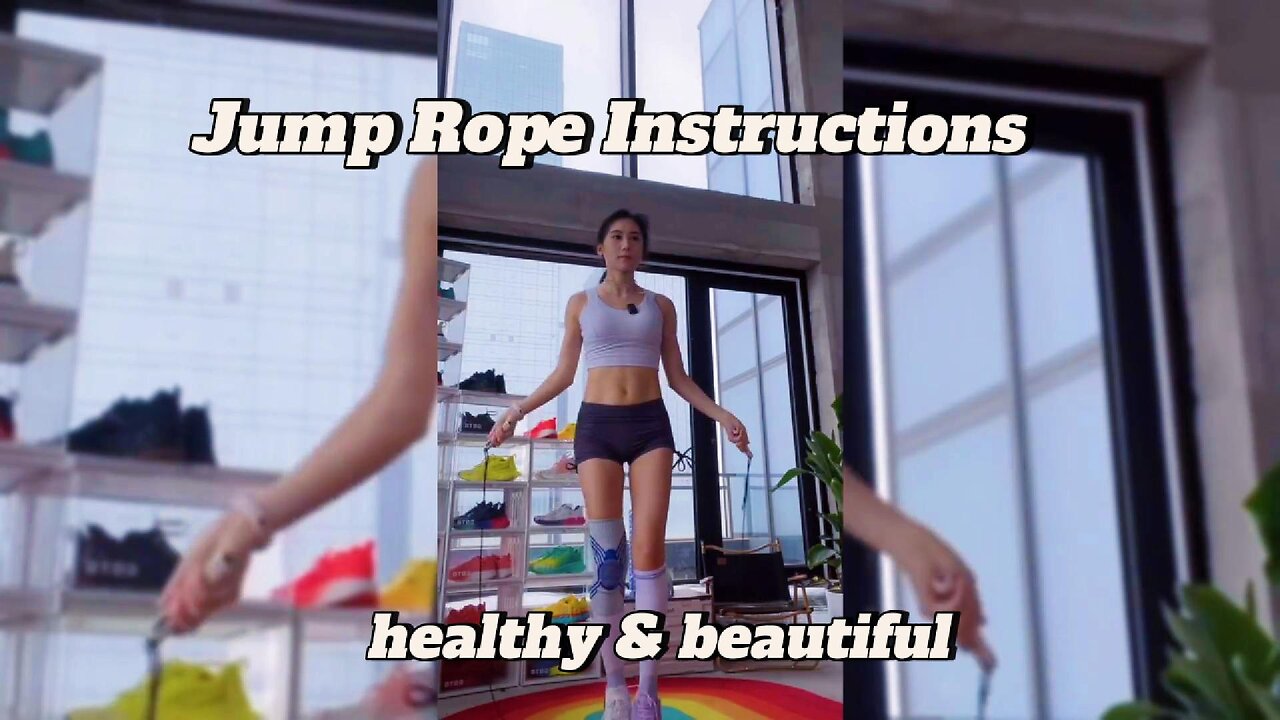 Jump Rope Instructions healthy & beautiful