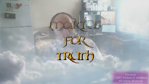 Martus for Truth: The Living Truth