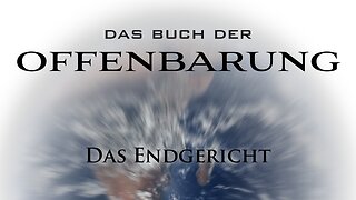 Offenbarung 20 – Vers für Vers – Das Endgericht (Br. Anselm Urban – Predigt vom 27.09.25)
