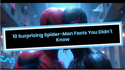 10 Surprising Spider-Man Facts You Didn't Know