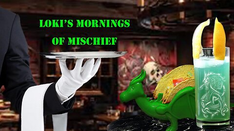 Loki's Mornings of Mischief Taco Tuesday- Tacos are BACK ON THE MENU!