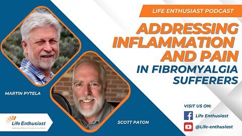 Addressing Inflammation and Pain in Fibromyalgia Sufferers