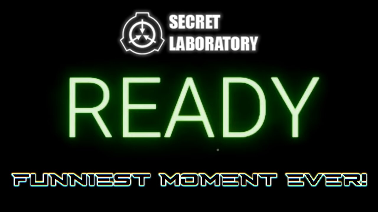 SCP:Secret Laboratory | FUNNIEST MOMENT EVER 🤣