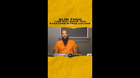 @slimthug Time will show you everyone’s true colors. #slimthug 🎥 @bagfuel