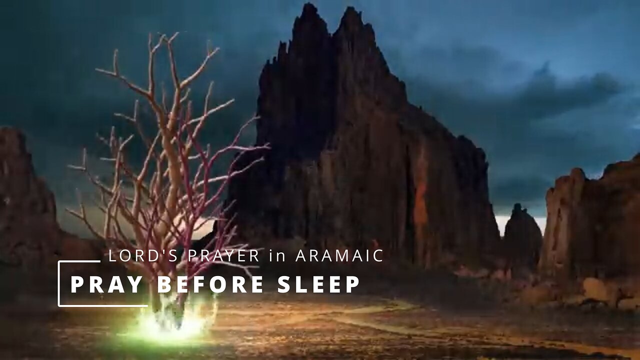 The LORD'S PRAYER in ARAMAIC / Amin