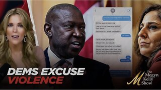Megyn Kelly on How Dems Make Excuses For Violent and Disturbing Texts and Attempted Assassinations