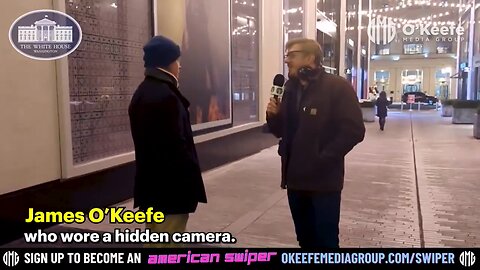 James Okeefe : hidden camera : deep state