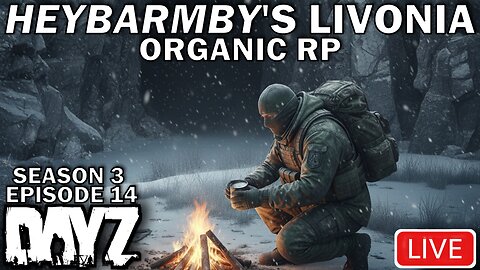 DayZ LIVE: Milton Finally Gets A Base On Heybarmby's Livonia Organic RP (pt 2)