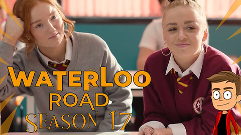 Waterloo Road - S17 Trailer | Animated Discussion