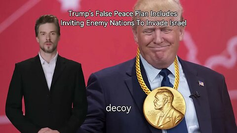 Trump's False Peace Plan Invites Enemy Nations to Invade Israel