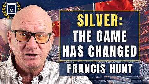 China Has Changed the SILVER Game From Paper to PHYSICAL - 'Watch Shanghai': Francis Hunt