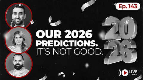 "K*LL OR BE K*LLED": Why 2026 will be a year of intense conflict | Ep. 143