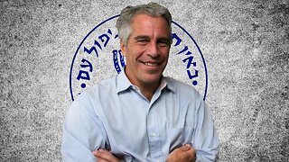 Jeffrey Epstein’s 'one single cause': Israel