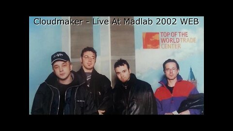 Cloudmaker (A.Mamontovas) - Live At Madlab 2001 WEB