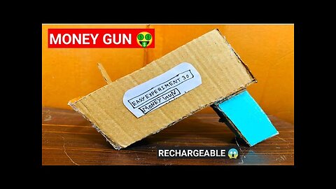 how to make money gun