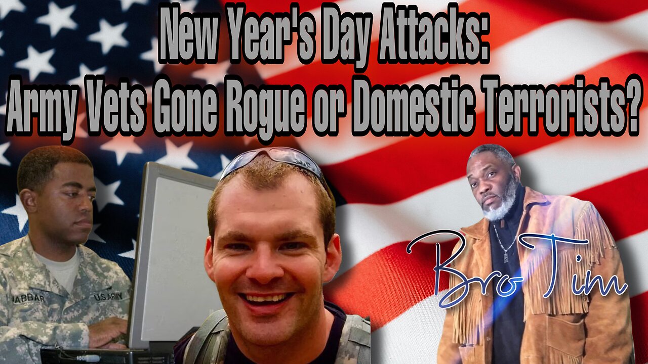New Year’s Day Attacks: Army Vets Gone Rogue Or Domestic Terrorists?