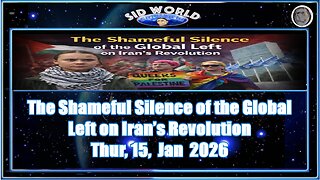 The Shameful Silence of the Global Left on Iran’s Revolution