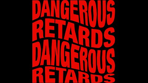 Dangerous RTRD's 002