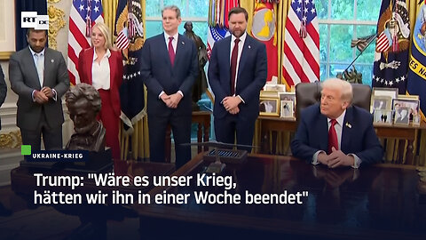 Trump: "Wäre es unser Krieg, hätten wir ihn in einer Woche beendet"