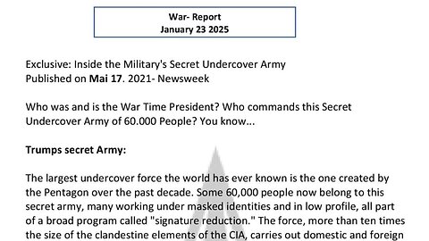 WAR REPORT - JANUARY 23 2025 - TRUMP'S SECRET 60,000 UNDERCOVER ARMY