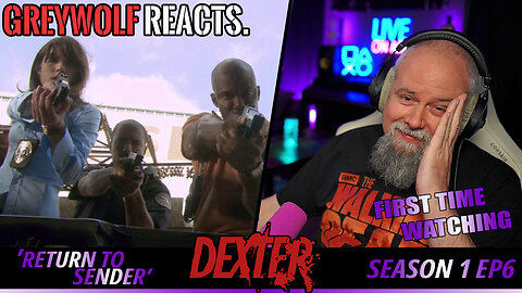 DEXTER - Episode 1x6 'Return to Sender' | FIRST WATCH REACTION/COMMENTARY
