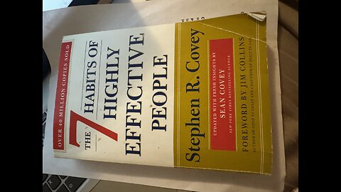I was introduced to the “7 Habits of Highly Effective People” in July-September of 2023.