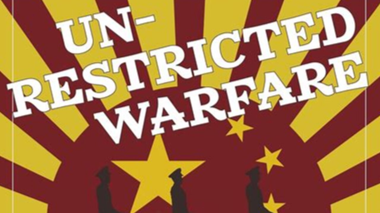 Unrestricted Warfare by Qiao Liang and Wang Xiangsui (1999)