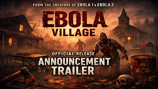 EBOLA VILLAGE Official Release Announcement Trailer