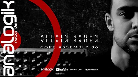 ALLAIN RAUEN - CORE ASSEMBLY 36