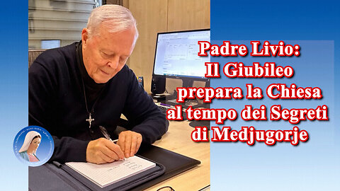 (27 DICEMBRE 2024) - PADRE LIVIO: “IL GIUBILEO PREPARA LA CHIESA AL TEMPO DEI SEGRETI DI MEDJUGORJE!!”😇💖🙏#È IL MOMENTO DI FARE, SOLO ED ESCLUSIVAMENTE PER IL PROPRIO 'VERO BENE'🙏🙏🙏, SCELTE RADICALI, #RESPONSABILI E SERIE!!