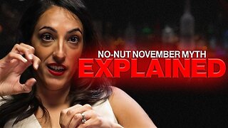 The "No-Nut November" Myth Explained | Official Preview