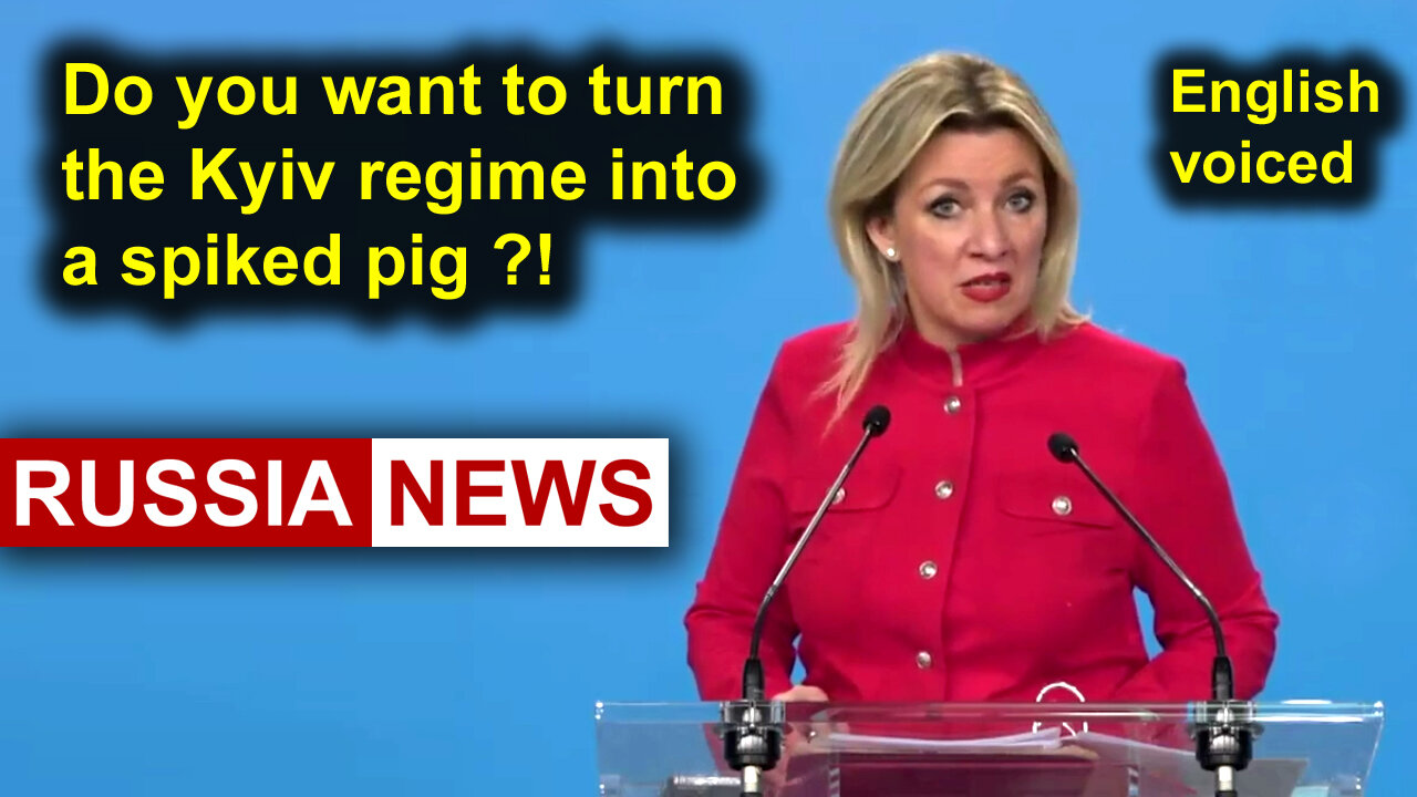 Do you want to turn the Kyiv regime into a spiked pig?!