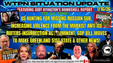 WTPN SITUATION UPDATE FEATURING RESTORED REPUBLIC 1/16/26