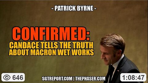 CIA INSIDER: MACRON'S CONTRACT ON CANDACE' LIFE IS REAL - Patrick Byrne ~ SGT Report 12/12/25