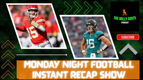 Chiefs Battle Jaguars - MNF Instant Recap