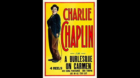 Charles Chaplin's - A Burlesque on Carmen (1915)