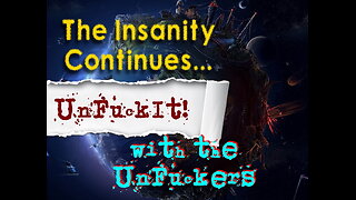 The UnFuckIt Discussion, Jan 8th 2025