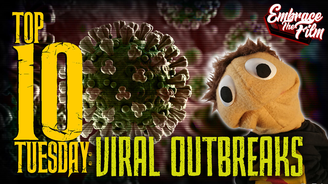 Top 10 Viral Outbreaks