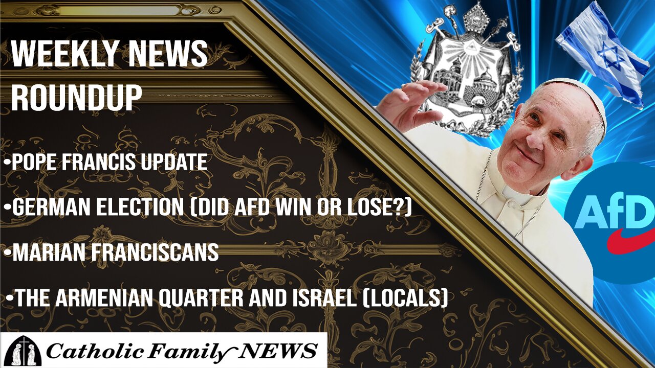 Weekly News Roundup February 26th, 2025 | Pope Francis Update, More Trad Persecutions