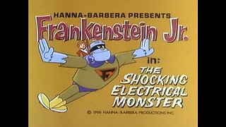 Frankenstein Jr. - "The Shocking Electronical Monster"