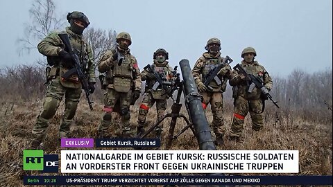 Nationalgarde im Gebiet Kursk: Russische Soldaten an vorderster Front gegen ukrainische Truppen