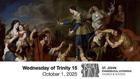 Wednesday of Trinity 15 — October 1, 2025