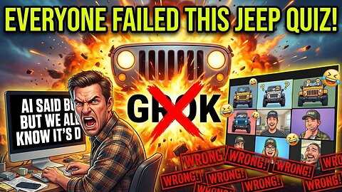 We All FAILED This Jeep Quiz… Even Grok! Hilarious Round Table Chaos