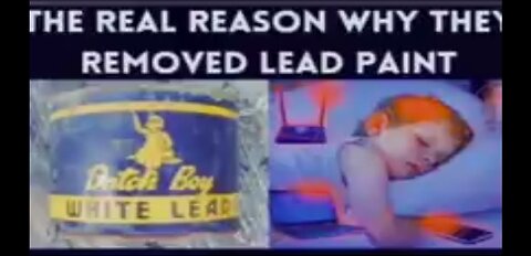 THE REAL REASON THEY REMOVED LEAD PAINT FROM SOCIETY 😡