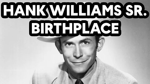 Hank Williams Sr Birthplace Tour and Hearing Stories About Hank in Georgiana, AL