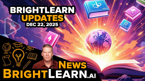 BrightLearn UPDATE for Dec 22, 2025 - New Editing Features