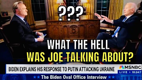 Joe Biden making NO SENSE Last Night in final interview as POTUS with MSNBC 🤷‍♂️