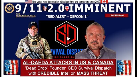 🚨DEFCON 1🚨 "9/11 FF 2.0 Attacks are IMMINENT by AL-QAEDA, ISIS across USA & Canada”, Chris Heaven