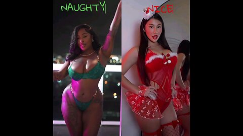 WHO YALL GOING HOME WITH , NAUGHTY OR NICE