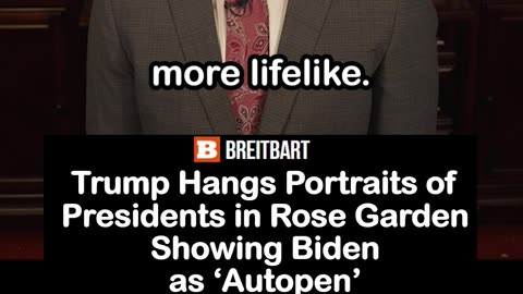Trump Hangs Portraits of Presidents in Rose Garden Showing Biden as ‘Autopen’